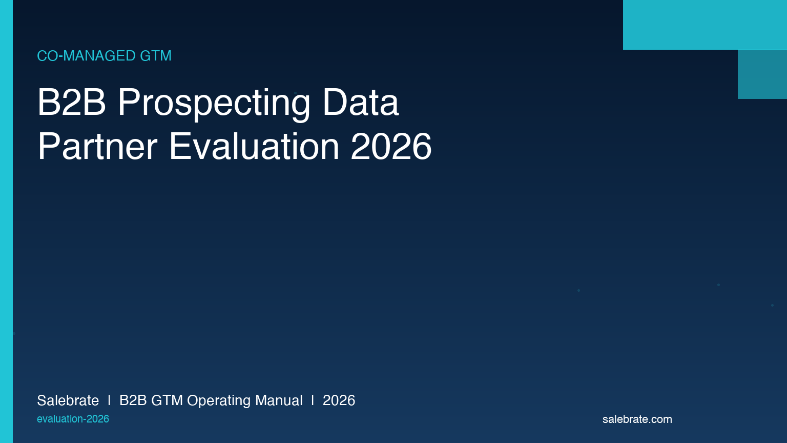 B2B Prospecting Data Partner Evaluation in 2026: 12-Vendor Selection Matrix for Co-Managed GTM Teams
